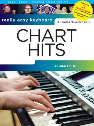 Chart Hits vol.1 - spring/summer 2017 (+Soundcheck): for really easy keyboard (with lyrics and chords)