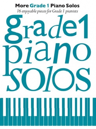 More Grade 1 Piano Solos