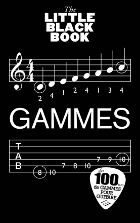 The little black Book: Gammes (french edition) pour guitare/tab (frz)