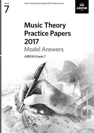 Music Theory Practice Papers 2017 Grade 7 - Model Answers