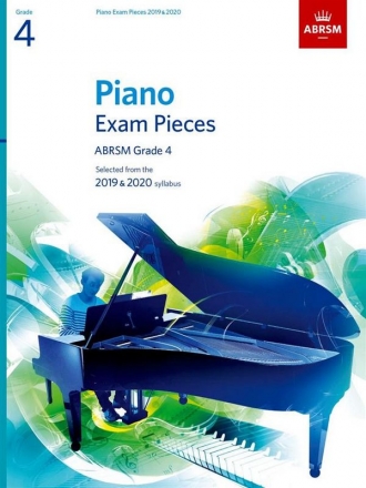 Selected Piano Exam Pieces 2019-2020 Grade 4