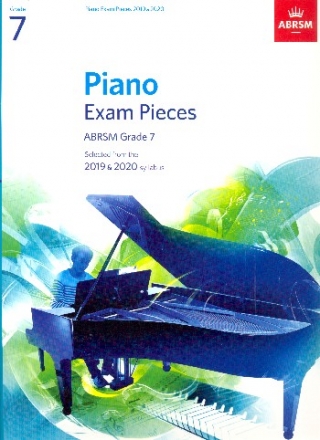 Selected Piano Exam Pieces 2019-2020 Grade 7