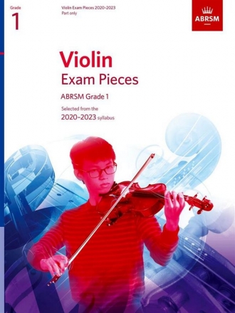 Violin Exam Pieces 2020-2023 Grade 1 for violin and piano violin part