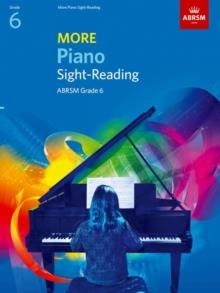 More Piano Sight-Reading Grade 6 for piano