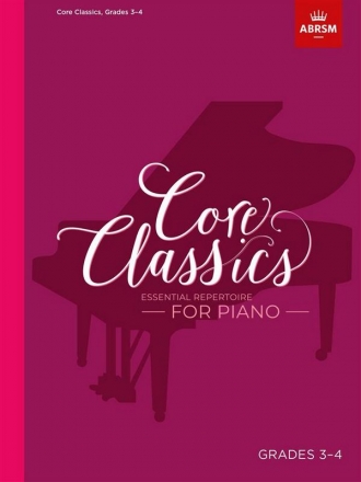 Core Classics Grades 3-4 for piano