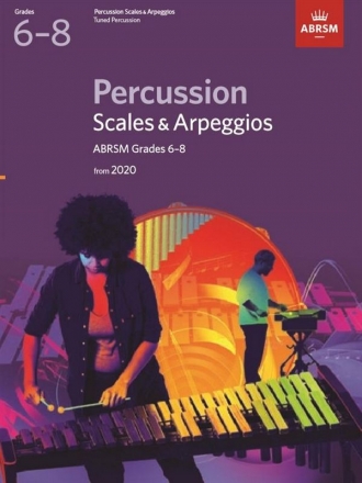 Percussion Scales & Arpeggios, ABRSM Grades 6-8 from 2020