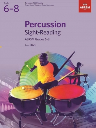 Percussion Sight-Reading ABRSM Grades 6-8 (from 2020) for snare drum, timpani and tuned percussion