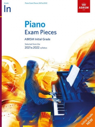 Selected Piano Exam Pieces 2021-2022 syllabus Grade Initial for piano