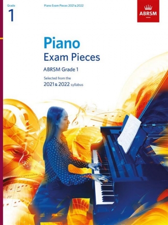 Selected Piano Exam Pieces 2021-2022 Grade 1 for piano