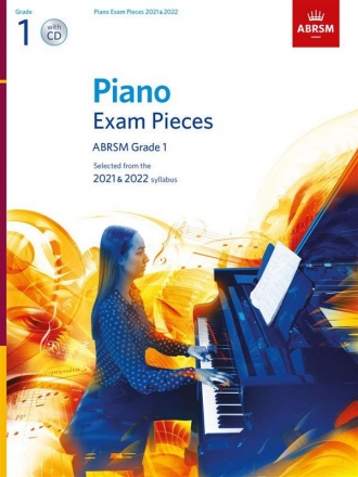 Selected Piano Exam Pieces 2021-2022 Grade 1 (+CD)