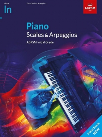 Piano Scales and Arpeggios from 2021 Initial Grade for piano