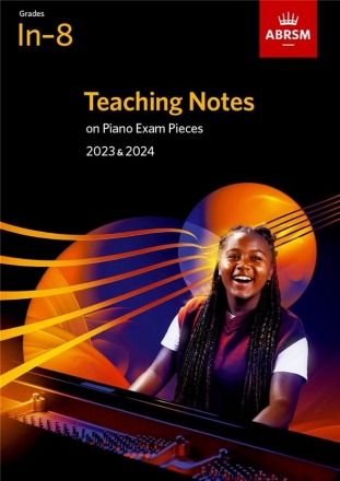 Teaching Notes on Piano Exam Pieces 2023 & 2024 Klavier Buch