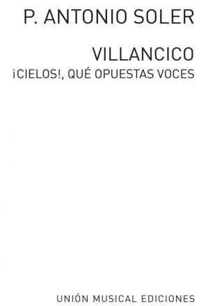 Antonio Soler, Cielos Que Opuestas Voces SATB, SAT, Trumpet, Violin Partitur