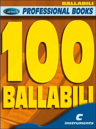 100 Ballabili - Strumenti in Do C-Intruments Buch