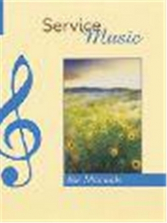 SERVICE MUSIC FOR MANUALS 29 PIECES FOR ORGAN