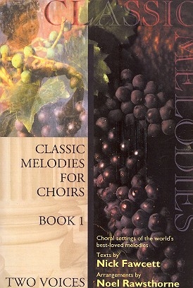 Classic Melodies for Choirs vol.1 for female chorus and piano (organ) score