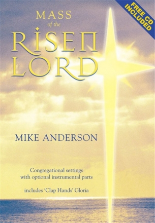 Anderson, Mike Mass Of The Risen Lord Chor und Orgel (Keyboard) Partitur