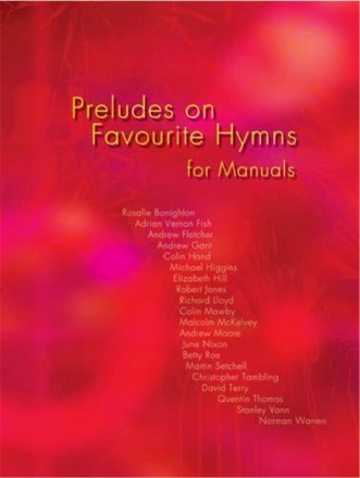 Preludes On Favourite Hymns Orgel Spielbuch