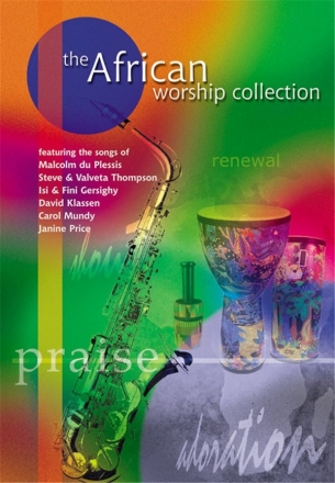 The African Worship Collection Gesang Songbook