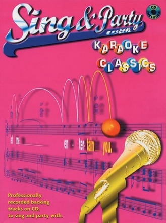 Sing and party with Karaoke Classics (+CD)