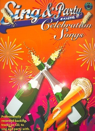 Sing and party with Celebration Songs (+CD): piano/voice/guitar