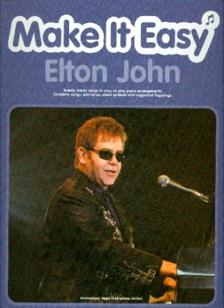 Make it easy: Elton John easy piano/vocal songbook