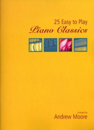 25 easy to play piano classics