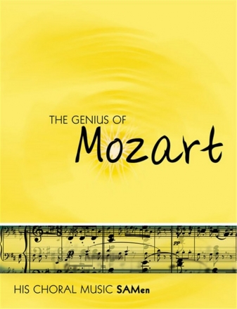 The Genius Of Mozart gemischter Chor (SAM) Chorpartitur