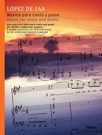 Emilio Lopez De Saa, Emilio Lopez De Saa: Music For Voice And Piano Vocal and Piano Buch