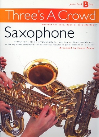 Three's a Crowd Junior Book B Saxophone Trios (AAT) score