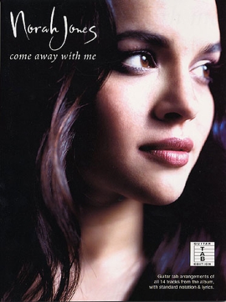 Norah Jones: Come away with Me Songbook voice/guitar/tab