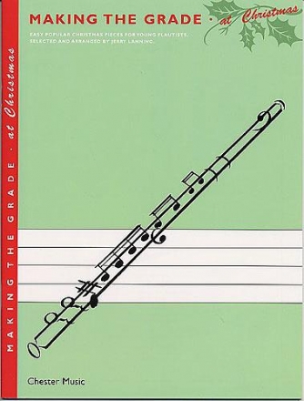 Making the Grade at Christmas (+CD) for flute and piano