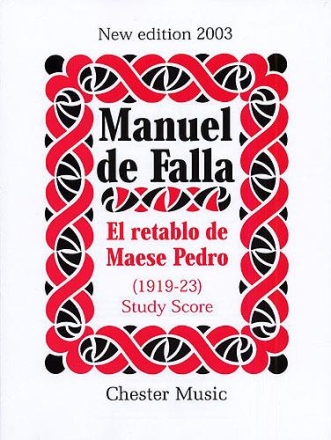 Manuel De Falla: El Retablo De Maese Pedro (Study Score) Treble, Tenor, Baritone Voice, Orchestra Study Score