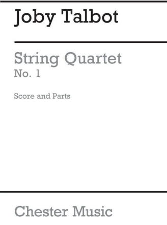 Joby Talbot: String Quartet No.1 (Score And Parts) String Quartet Score and Parts