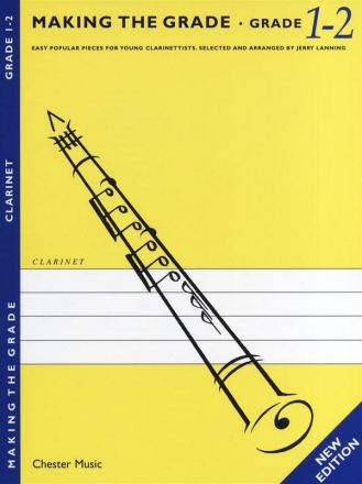 Making The Grade: Grade One And Two - Revised Edition (Clarinet) Clarinet, Piano Accompaniment Instrumental Album