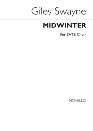 Giles Swayne, Midwinter Soprano Alto Tenor Bass Voice SATB Buch