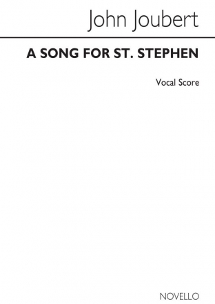 John Joubert, A Song For St. Stephen Soprano Alto Tenor Bass Voice SATB Organ Accompaniment Stimme