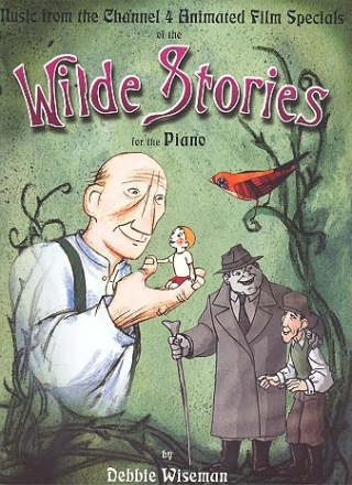 Wilde Stories for piano Music from the Channel 4 animated Film Specials