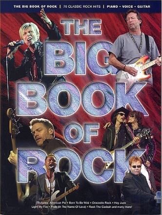 THE BIG BOOK OF ROCK: SONGBOOK PIANO/VOCAL/GUITAR