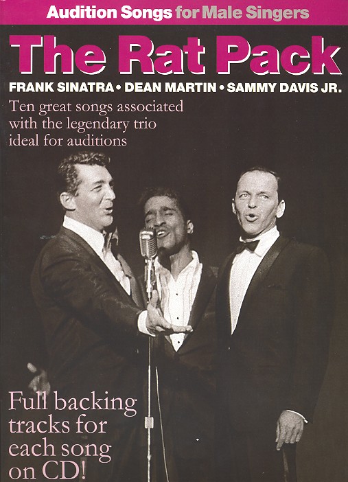 The Rat Pack (+CD): for male voice and piano, with guitar chords Audition songs for male singers