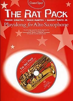 The Rat Pack (+CD): for alto saxophone Guest Spot Playalong