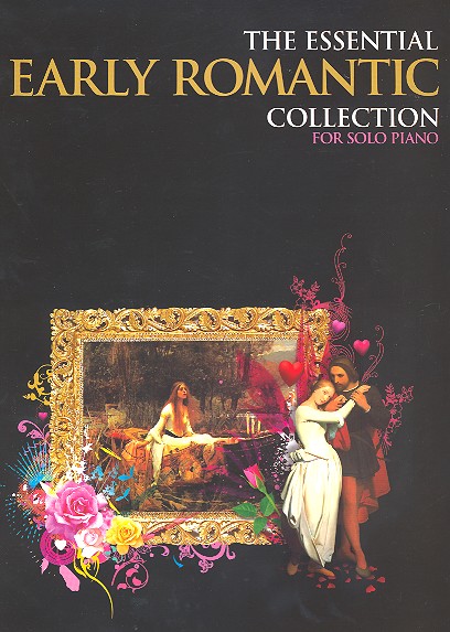 The essential Early Romantic Collection for piano