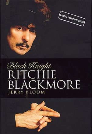 Ritchie Blackmore Black Night unauthorised biography