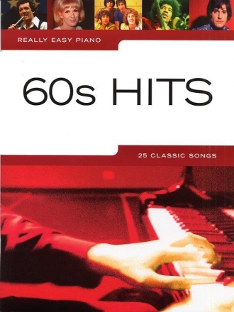 60s Hits: really easy piano songbook piano (vocal/guitar)