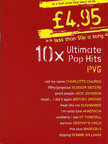 10x ultimate pop hits: songbook for piano/vocal/guitar