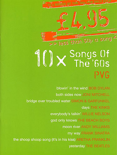 10x ultimate songs of the 60s: songbook for piano/vocal/guitar