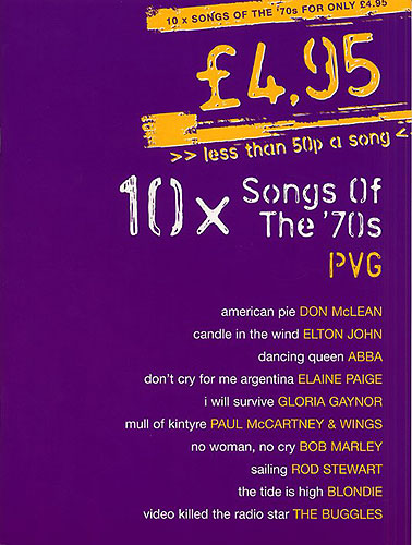 10x songs of the 70s: songbook for piano/vocal/guitar