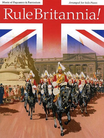 Rule Britannia for piano Music of Pageantry and Patriotism