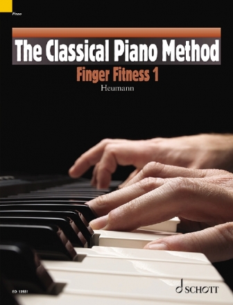 The classical Piano Method - Finger Fitness vol.1 for piano