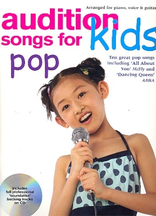 Audition Songs for Kids - Pop (+CD): songbook piano/vocal/guitar